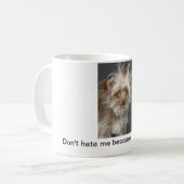 私が美しいので私を憎まないで下さい! -マグ コーヒーマグカップ (正面左)