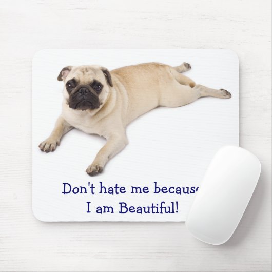 私が美しいので私を憎まないマウスパッド マウスパッド (マウス)