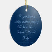 私が聞くものを聞きますか。 クリスマスのオーナメント セラミックオーナメント (右)