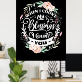 私が自分の友人を数える賛美と ポスター (ホームオフィス)