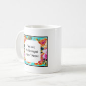 私が花のマグを知っている最も強い人です コーヒーマグカップ (正面左)