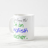 私が英語の先生だから怖がってはいけない コーヒーマグカップ (正面左)