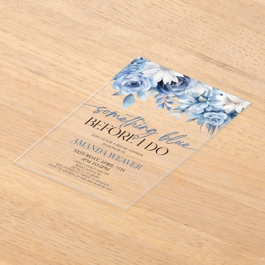 私が行う前に何か青いフローラブライダルシャワー アクリル招待状 (レイダウン)