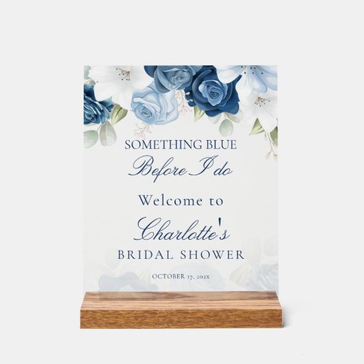 私が行う前に何か青いブライダルシャワー歓迎 アクリルサイン (正面)