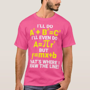 私が行の数学のティーチを描画する場所ABCを行う Tシャツ