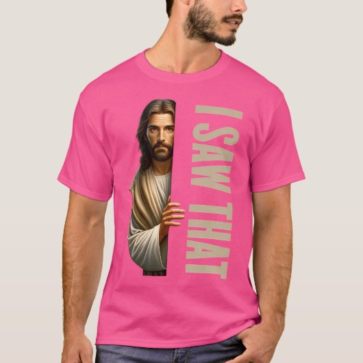 私が見たのはおもしろいイエス Tシャツ (正面)