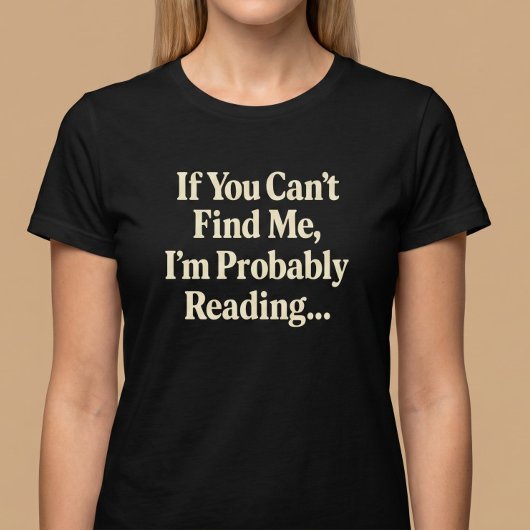 私が見つからない時は多分読書中... Tシャツ