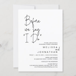 私が言う前に、のリハーサル結婚ディナー 招待状