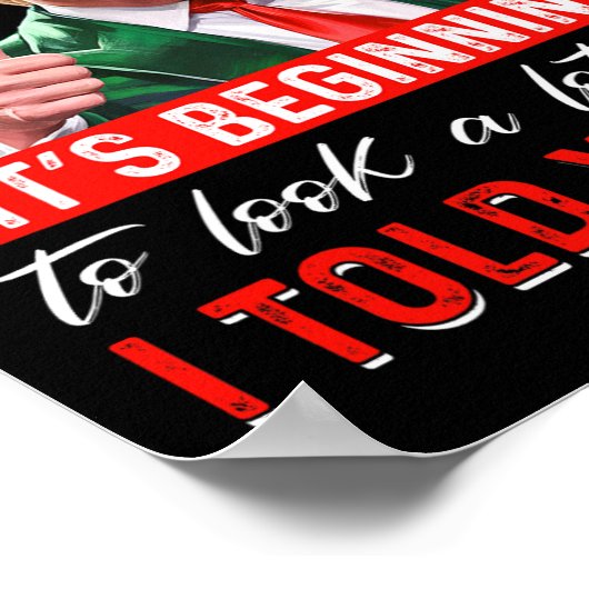 私が言ったように見え始めているので ポスター (角)