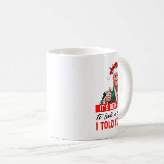 私が言ったように見え始めている コーヒーマグカップ (正面右)