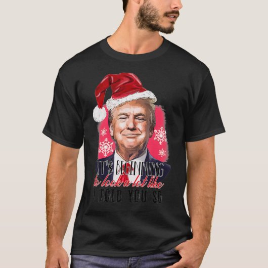 私が言ったように見え始めている Tシャツ (正面)