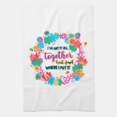 私が言得った所に全て忘れまとめた キッチンタオル (縦)