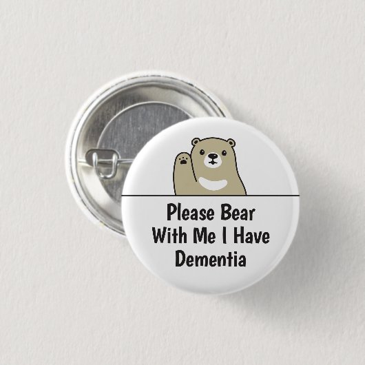 私が認知症の場合は我慢して下さい 缶バッジ (正面&裏面)