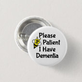 私が認知症の場合は我慢して下さい 缶バッジ (正面&裏面)