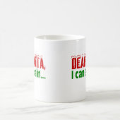 私が説明してもいい親愛なサンタ コーヒーマグカップ (中央)