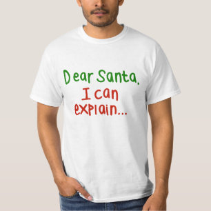私が説明してもいい親愛なサンタ Tシャツ