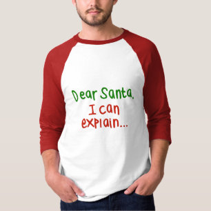 私が説明してもいい親愛なサンタ Tシャツ