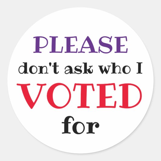 私が誰頼に投票したかカスタムら ラウンドシール (正面)