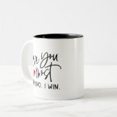 私が贈り物を受け取ったあなたを最愛 ツートーンマグカップ (正面左)