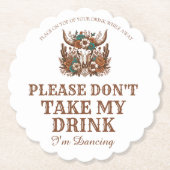 私が踊りの飲み物を飲まないで結婚くれ ペーパーコースター (正面)
