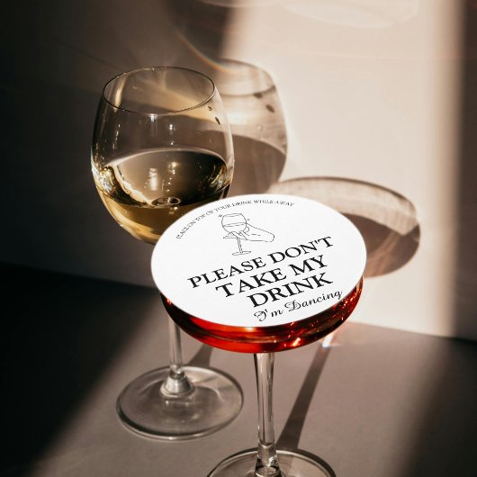 私が踊りの飲み物を飲まないで結婚くれ ラウンドペーパーコースター