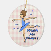私が踊るのを見て下さい セラミックオーナメント (左)