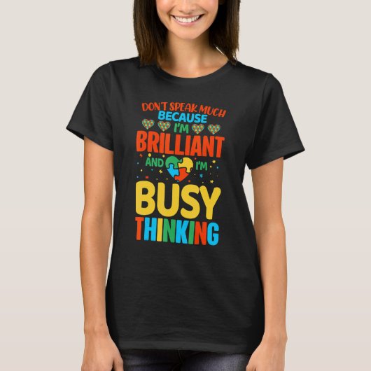 私が輝話きて私だからあまり忙ししない Tシャツ (正面)