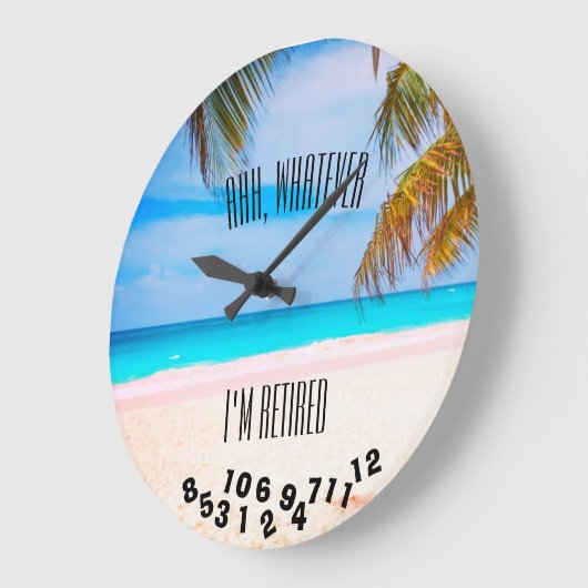 私が退職したまたは言うことであるものは何でも、Ahh -ビーチ- ラージ壁時計 (傾斜)