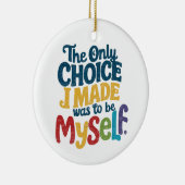 私が選んだのは自分だけのプライドゲイ セラミックオーナメント (右)