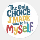 私が選んだのは自分だけのプライドゲイ ラウンドシール (正面)