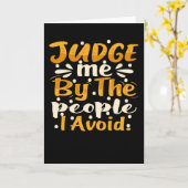 私が避ける人々によって私を判断しなさい カード (黄色い花)