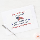私が青に投票した私を非難しない 長方形シール (封筒)