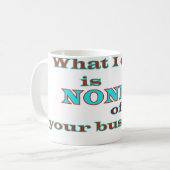 私が食べお前には関係ない コーヒーマグカップ (正面左)