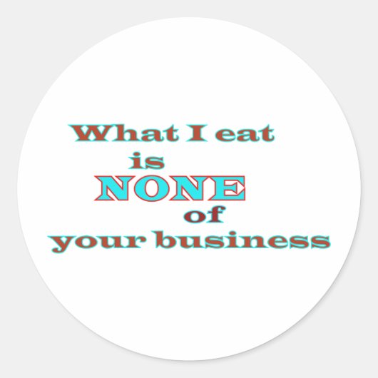 私が食べお前には関係ない ラウンドシール (正面)