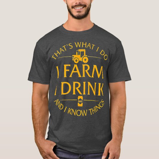 私が飲み物を栽培し、私は物事を知っている Tシャツ (正面)