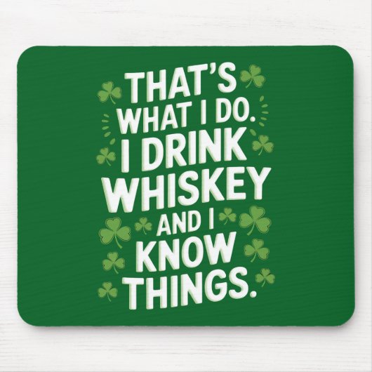 私が飲み物を飲み、パトリックのことを知っている マウスパッド (正面)