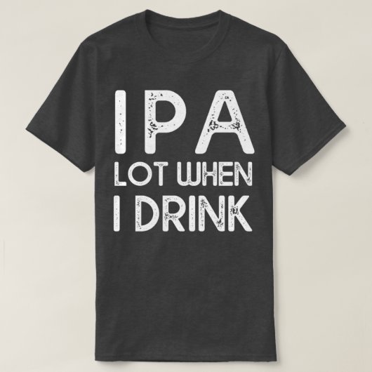 私が飲むときIPAロット14 Tシャツ (デザイン正面)