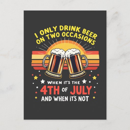 私が飲むのは7月おもしろい4日の2大事な行事 シーズンポストカード (正面)