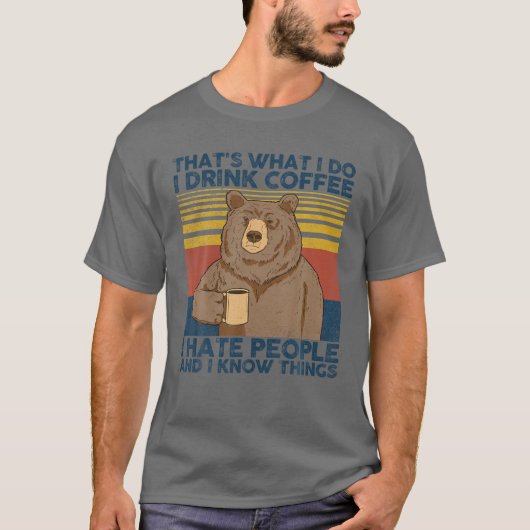 私が飲むコーヒーは人が嫌いだから Tシャツ (正面)