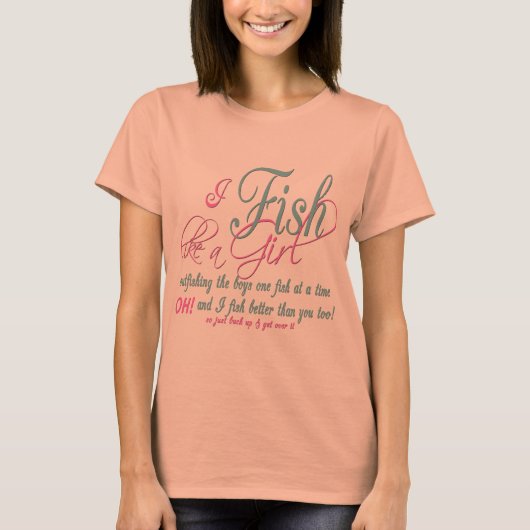 私が魚をガールフレンド魚釣りギア Tシャツ (正面)