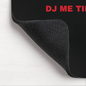 私が麻痺するまでDJをやって マウスパッド (コーナー)