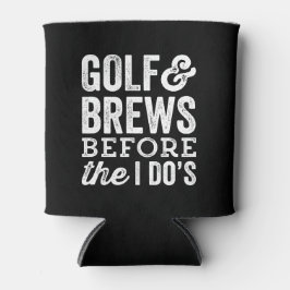 私が黒いバチュラーパーティをする前にゴルフとブレス 缶クーラー