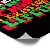 私が黒人である限り、私は歴史的存在であるグラフィックTシャツ ポスター (角)