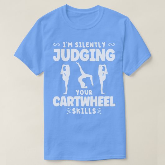 私が黙ってwheeあなたのtwheeを判断おもしろいする tシャツ (デザイン正面)