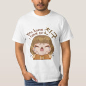 私が친구の"友人"かわいい女の子の泣き叫びを持っていないことを知っている Tシャツ (正面)