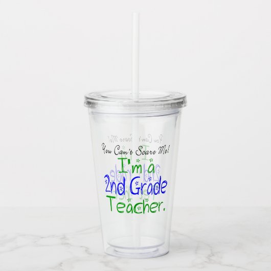 私が2年生の先生だって怖がらないおもしろい アクリルタンブラー (正面)