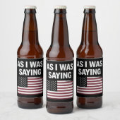 私が2024年のことわざ政治おもしろいトランプだった時 ビールラベル (ボトル)