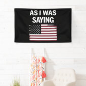 私が2024年のことわざ政治おもしろいトランプだった時 横断幕 (インサイチュ)