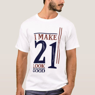 私が21誕生日21歳の誕生日を作る祝 Tシャツ