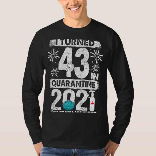 私が43歳で検疫2021で43歳43位B Tシャツ (正面)